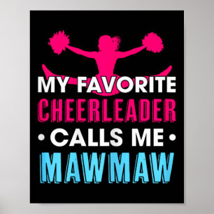 Mein Lieblingscheerleader nennt mich Mawmaw Cheerl Poster