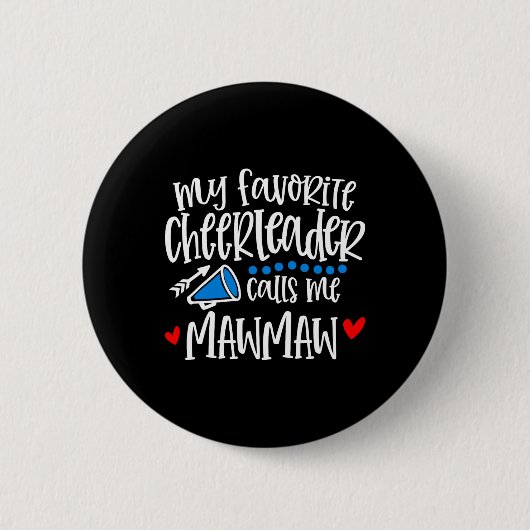 Mein Lieblingscheerleader nennt mich Mawmaw Funny Button (Vorderseite)