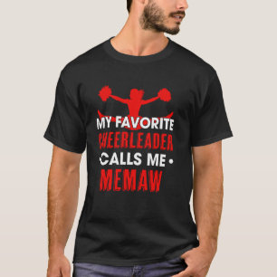 Mein Lieblingscheerleader nennt mich Memaw Cheerle T-Shirt