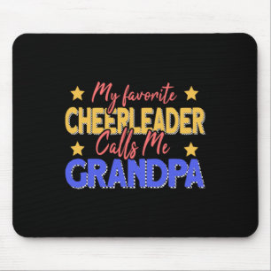 Mein Lieblingscheerleader nennt mich Opa Cheerlead Mousepad
