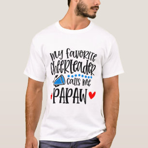 Mein Lieblingscheerleader nennt mich Papaw Lustige T-Shirt