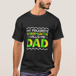 Mein LieblingsChiropraktiker nennt mich Vater Funn T-Shirt