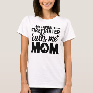 Mein Lieblingsfeuerwehrmann nennt mich Mama Weiß T-Shirt