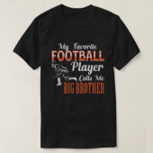 Mein Lieblingsfußball nennt mich große BRUDERVäter T-Shirt (Design vorne)