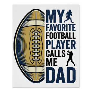 Mein Lieblingsfußballspieler nennt mich Dad Shirt Poster