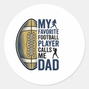 Mein Lieblingsfußballspieler nennt mich Dad Shirt  Runder Aufkleber
