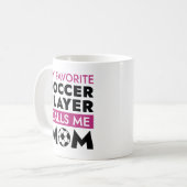 Mein Lieblingsfußballspieler nennt mich Mama Kaffeetasse (Vorderseite Links)