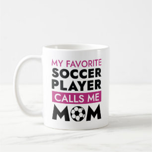 Mein Lieblingsfußballspieler nennt mich Mama Kaffeetasse