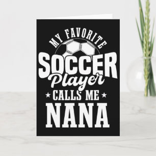 Mein Lieblingsfußballspieler nennt mich Nana Lusti Karte