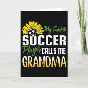 Mein Lieblingsfußballspieler nennt mich Oma Sonnen Karte