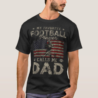 Mein Lieblingsfußballspieler nennt mich Vater Vate T-Shirt