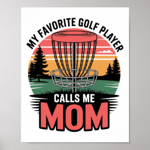 Mein Lieblingsgolfspieler nennt mich Mom Pride Spo Poster