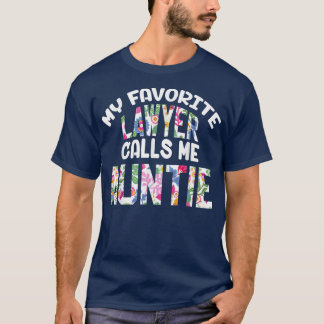 Mein Lieblingsjurist nennt mich Tante Stolze Niedl T-Shirt