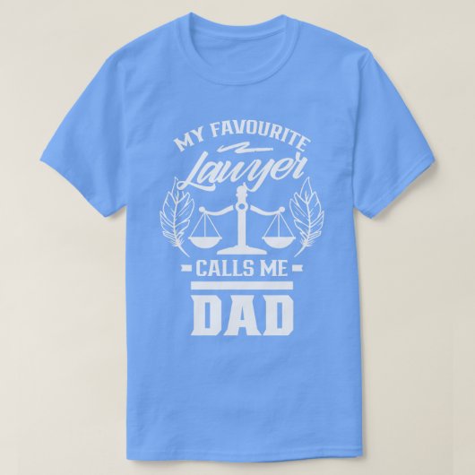 Mein Lieblingsjurist nennt mich Vater Anwalt T-Shirt (Design vorne)
