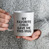 Mein Lieblingskind gab mir diese Tasse die beste M