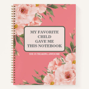 MEIN LIEBLINGSKIND GAB MIR DIESES NOTEBOOK Customi Notizblock