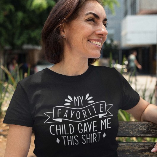 Mein Lieblingskind gab mir dieses Shirt