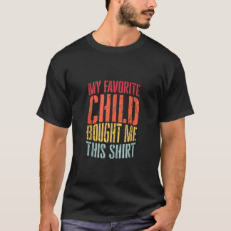 Mein Lieblingskind hat mir dieses Shirt Retro Vint