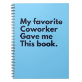 Mein Lieblingskollege gab mir das Notizblock (Vorderseite)