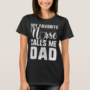Mein Lieblingskrankenpfleger nennt mich Dad Vater T-Shirt