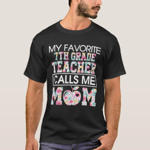 Mein Lieblingslehrer nennt mich Mama T-Shirt