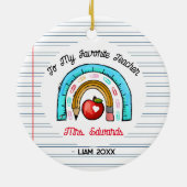 Mein Lieblingslehrer Weihnachtsregenbogen Keramik Ornament (Hinten)