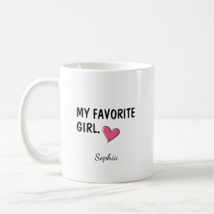 Mein Lieblingsmädchen Personalisiertes Tochtergesc Kaffeetasse