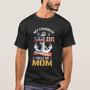 Mein Lieblingsmatrose nennt mich Mom USA-Flagge An T-Shirt