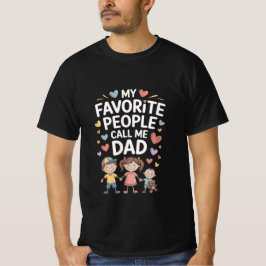Mein Lieblingsmenschen nennen mich Papa T-Shirt