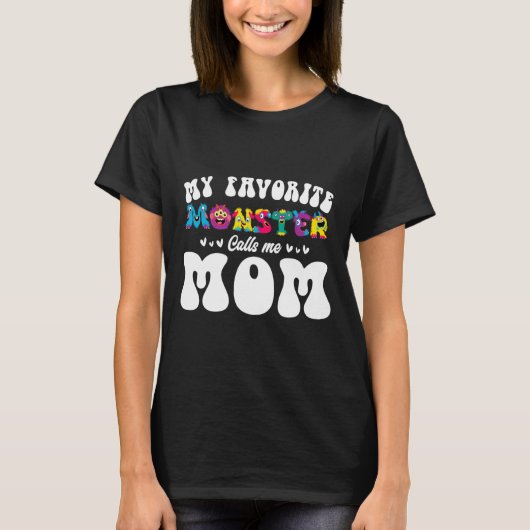 Mein Lieblingsmonster nennt mich Mama Funny Mother T-Shirt (Vorderseite)