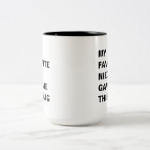 Mein Lieblingsniece hat mir diese Tasse lustig gem (Mittel)