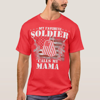 Mein Lieblingsoldat nennt mich Mama 1 T-Shirt
