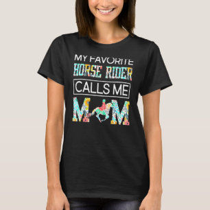 Mein Lieblingspferder nennt mich Mama Muttertag T-Shirt