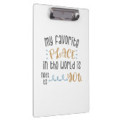 Mein Lieblingsplatz ist neben dir Klemmbrett (Rechts)