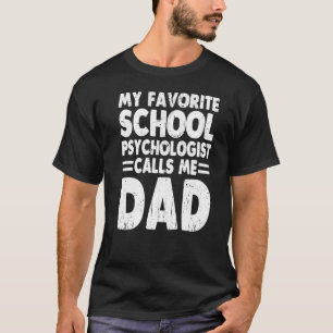 Mein Lieblingspsychologe nennt mich Vater Fath T-Shirt