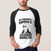 MEIN LIEBLINGSRapper IST ALEXANDER HAMILTON T-Shirt (Vorderseite)