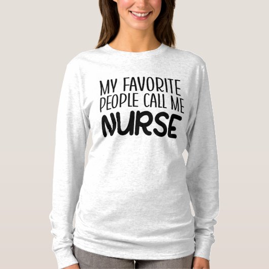Mein Lieblingsruf nenne mich Nurse T-Shirt (Vorderseite)