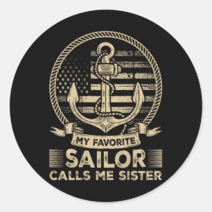 Mein Lieblingssailer nennt mich Schwester Sailor S Runder Aufkleber