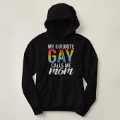 Mein Lieblingsschwule nennt mich Mama Gay Son Hoodie (Design vorne)