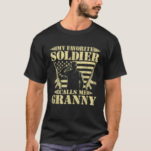 Mein Lieblingssoldat nennt mich Granny Proud Milit T-Shirt