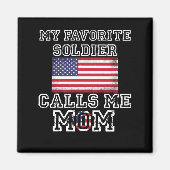Mein Lieblingssoldat nennt mich Mama Proud Army Ma Magnet (Vorne)