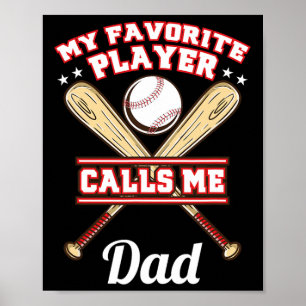 Mein Lieblingsspieler nennt mich Dad Baseball Poster