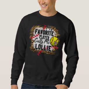 Mein Lieblingsspieler nennt mich Lollie Softball M Sweatshirt