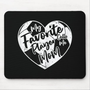 Mein Lieblingsspieler nennt mich Mom Soccer Heart Mousepad