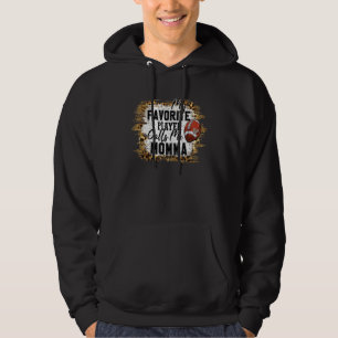 Mein Lieblingsspieler nennt mich Momma Football Mü Hoodie