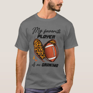 Mein Lieblingsspieler nennt mich Oma Football Leop T-Shirt