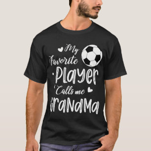Mein Lieblingsspieler nennt mich Oma Soccer Player T-Shirt