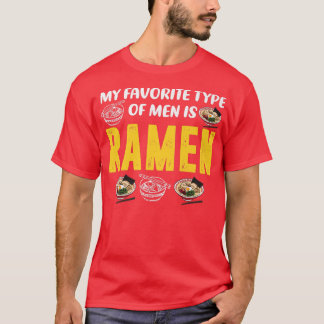 Mein Lieblingstyp ist Ramen, Niedlich Japanisch fü T-Shirt