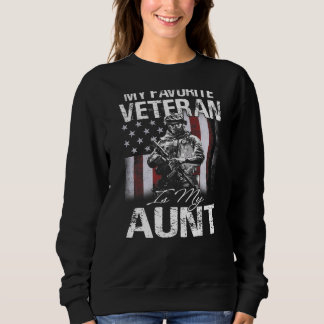 Mein Lieblingsveteran ist die Flagge meiner Tante Sweatshirt
