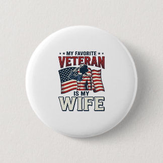 Mein Lieblingsveteran Ist Mein Frau Patriotisches  Button